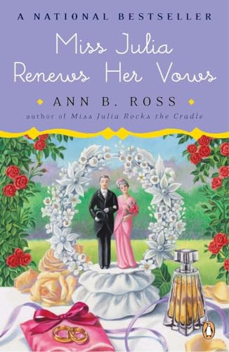 Miss Julia Renews Her Vows (A Novel) by Ann B. Ross, 9780143118565