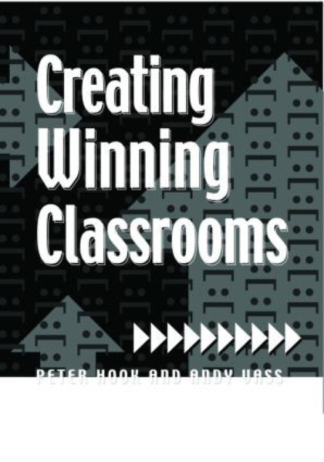 Creating Winning Classrooms - 9781853466915 by Peter Hook, Andy Vass