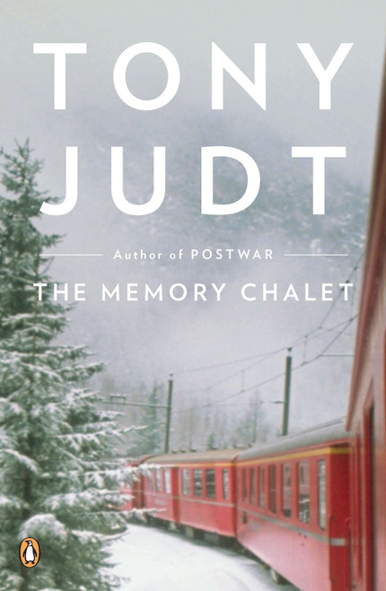 The Memory Chalet by Tony Judt, 9780143119975