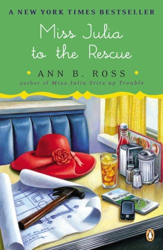 Miss Julia to the Rescue (A Novel) by Ann B. Ross, 9780143122814