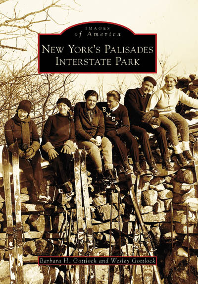 New York's Palisades Interstate Park by Barbara H. Gottlock, Wesley Gottlock, 9780738554983