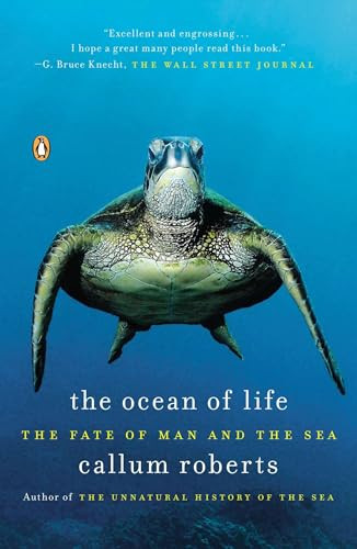 The Ocean of Life (The Fate of Man and the Sea) by Callum Roberts, 9780143123484