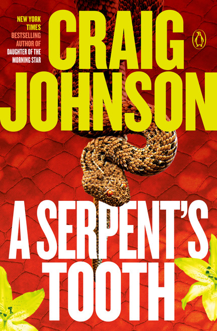A Serpent's Tooth (A Longmire Mystery) by Craig Johnson, 9780143125464