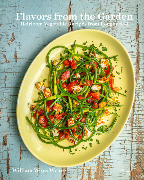 Flavors from the Garden (Heirloom Vegetable Recipes from Roughwood) - 9780789345028 by William Woys Weaver, 9780789345028