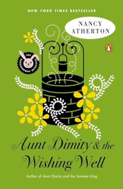Aunt Dimity and the Wishing Well by Nancy Atherton, 9780143126980