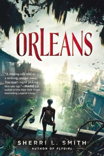 Orleans by Sherri L. Smith, 9780147509963