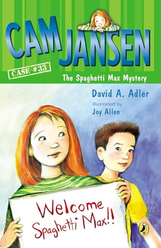 Cam Jansen and the Spaghetti Max Mystery by David A. Adler, Joy Allen, 9780147512321