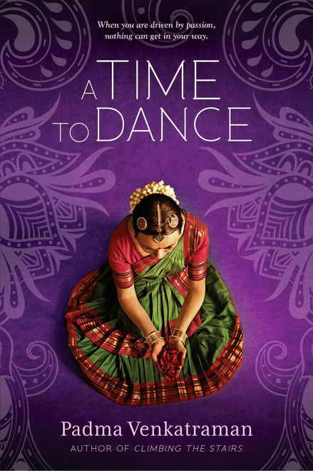 A Time to Dance by Padma Venkatraman, 9780147514400