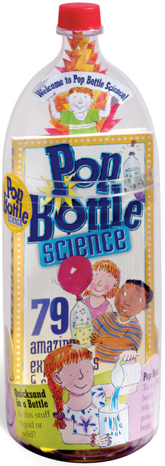 Pop Bottle Science by Lynn Brunelle, 9780761129806
