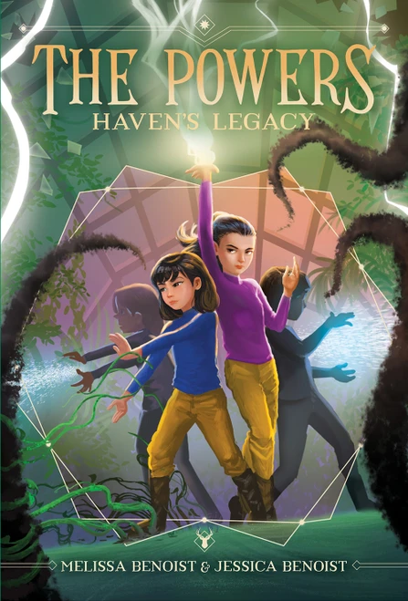 Haven's Legacy (The Powers Book 2) - 9781419752643 by Melissa Benoist, Jessica Benoist-Young, 9781419752643