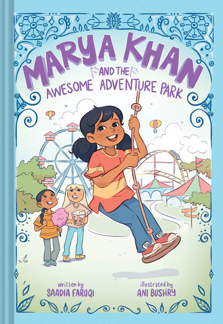 Marya Khan and the Awesome Adventure Park (Marya Khan #4) by Saadia Faruqi, Ani Bushry, 9781419761225