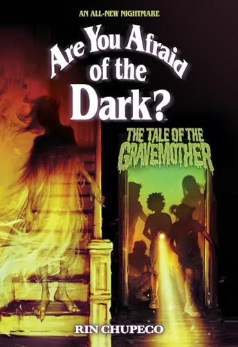 The Tale of the Gravemother (Are You Afraid of the Dark #1) - 9781419763502 by Rin Chupeco