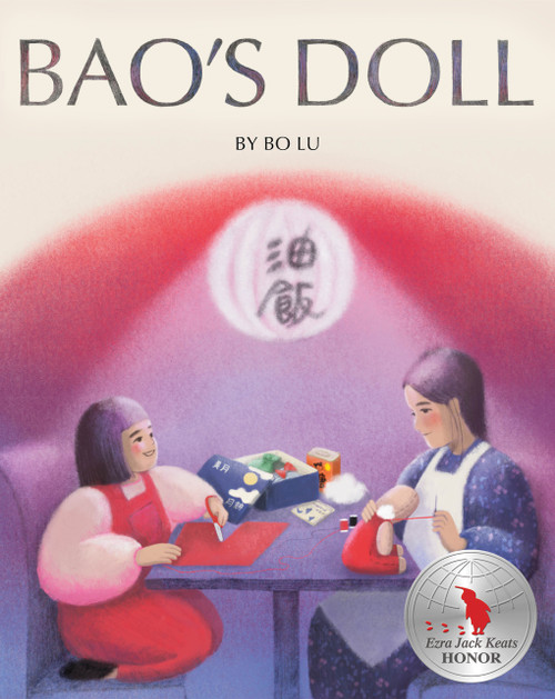 Bao's Doll (A Picture Book) by Bo Lu, 9781419769214