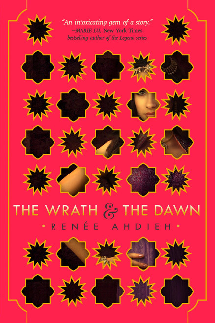 The Wrath & the Dawn by Renée Ahdieh, 9780399171611