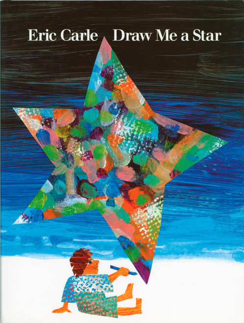 Draw Me a Star by Eric Carle, 9780399218774