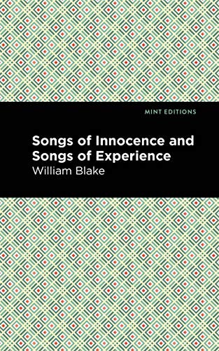 Songs of Innocence and Songs of Experience - 9798888974636 by William Blake, Mint Editions, 9798888974636