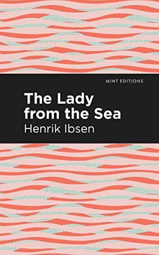 The Lady from the Sea - 9798888972878 by Henrik Ibsen, Mint Editions