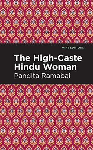 The High-Caste Hindu Woman - 9798888974018 by Pandita Ramabai, Mint Editions