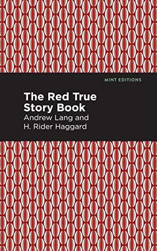 The Red True Story Book - 9798888974889 by Andrew Lang, Mint Editions