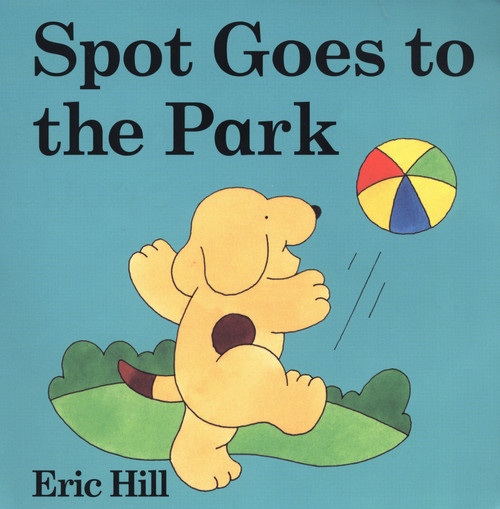 Spot Goes to the Park (A Lift-the-Flap Book) by Eric Hill, Eric Hill, 9780399243639