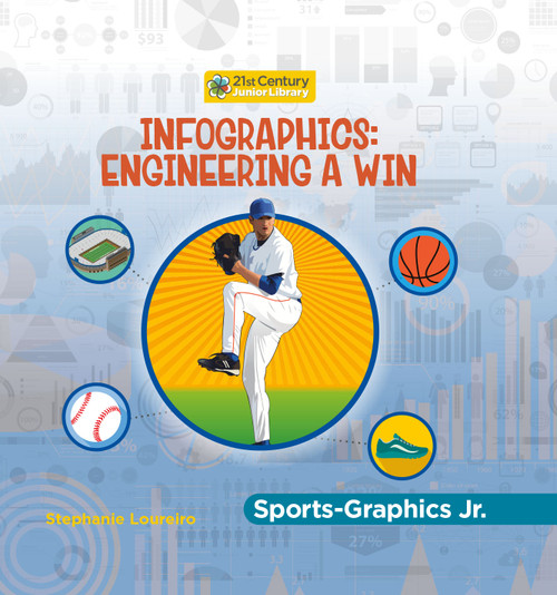 Infographics: Engineering a Win by Stephanie Loureiro, 9781668937877