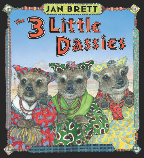 The 3 Little Dassies by Jan Brett, Jan Brett, 9780399254994