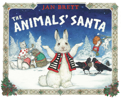 The Animals' Santa by Jan Brett, Jan Brett, 9780399257841
