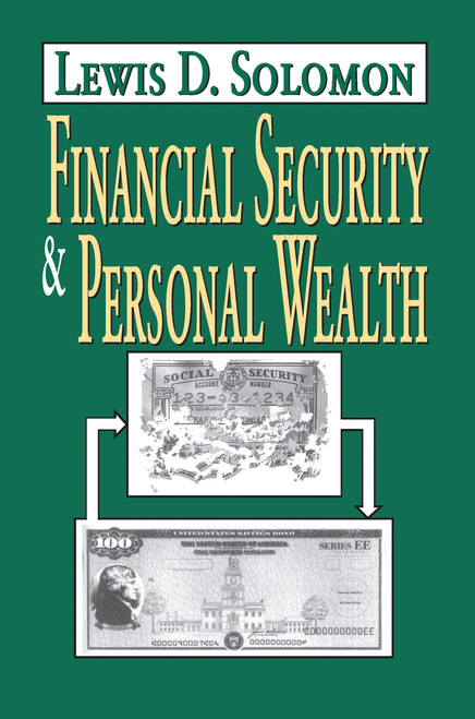 Financial Security and Personal Wealth - 9781138510074 by Lewis D. Solomon, 9781138510074