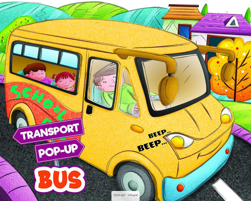 Pop-up Transport: Bus by Wonder House Books, 9789354403989