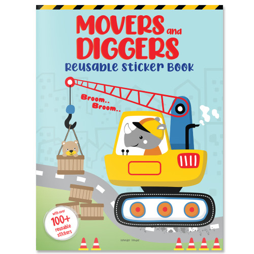Movers and Diggers (Reusable Sticker Book) by Wonder House Books, 9789354405440