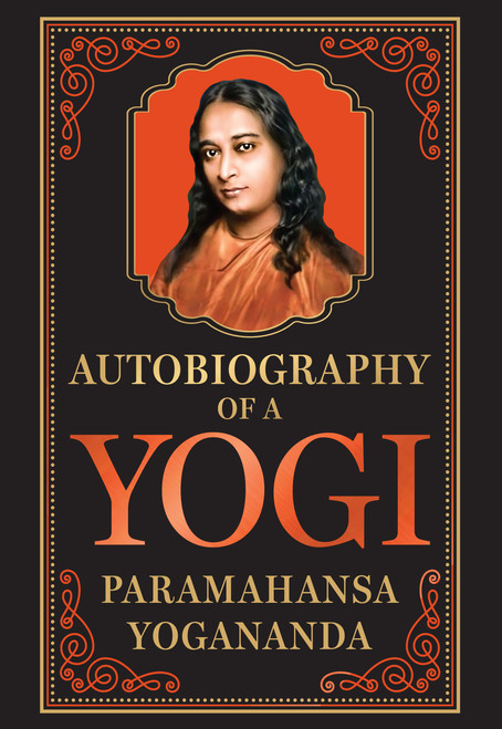 Autobiography of a Yogi - 9789358561142 by Paramahansa Yogananda