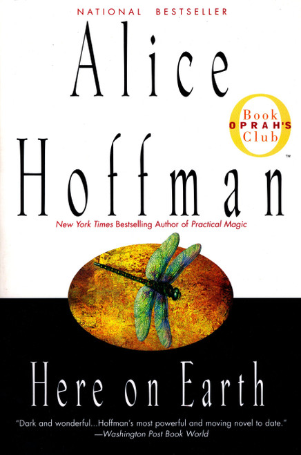 Here on Earth (Oprah's Book Club) by Alice Hoffman, 9780425167311