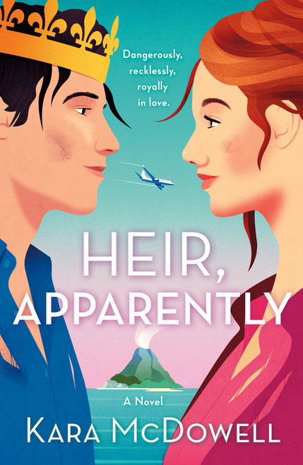 Heir, Apparently (A Novel) - 9781250873095 by Kara McDowell, 9781250873095