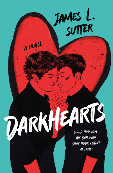 Darkhearts (A Novel) - 9781250343260 by James L. Sutter, 9781250343260
