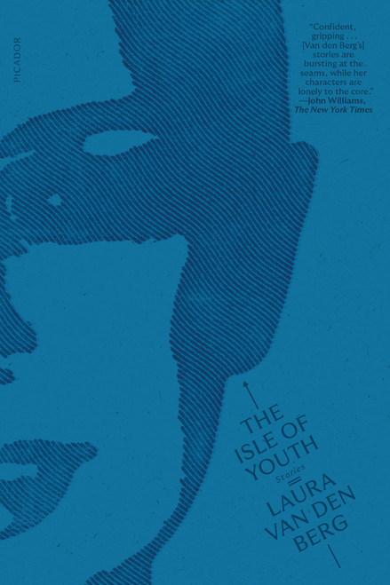 The Isle of Youth (Stories) - 9781250339515 by Laura van den Berg, 9781250339515