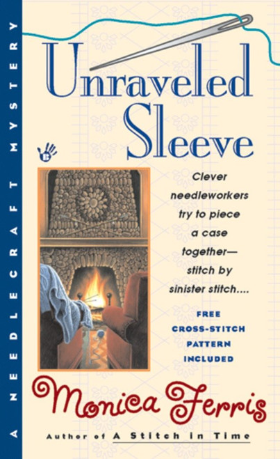 Unraveled Sleeve by Monica Ferris, 9780425180457
