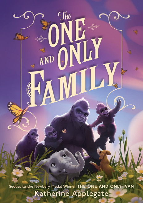 The One and Only Family by Katherine Applegate, 9780063221123