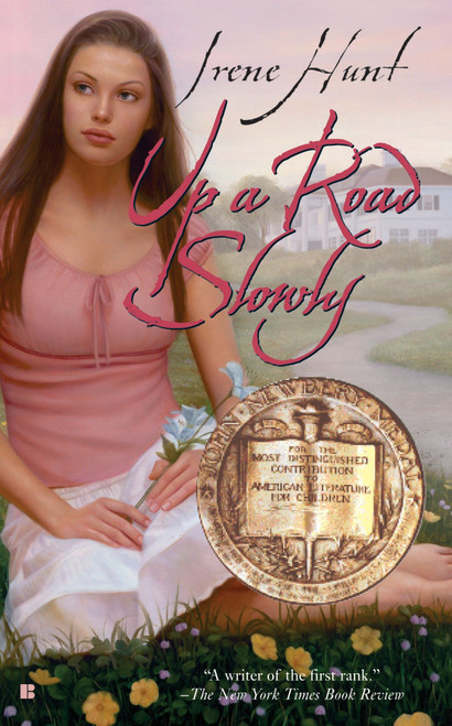 Up a Road Slowly by Irene Hunt, 9780425202050