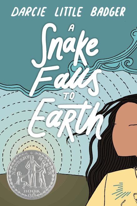 A Snake Falls to Earth (Newbery Honor Award Winner) - 9781646144136 by Darcie Little Badger, 9781646144136