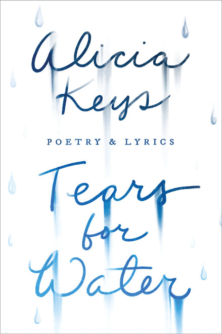 Tears for Water (Poetry & Lyrics) by Alicia Keys, 9780425205600