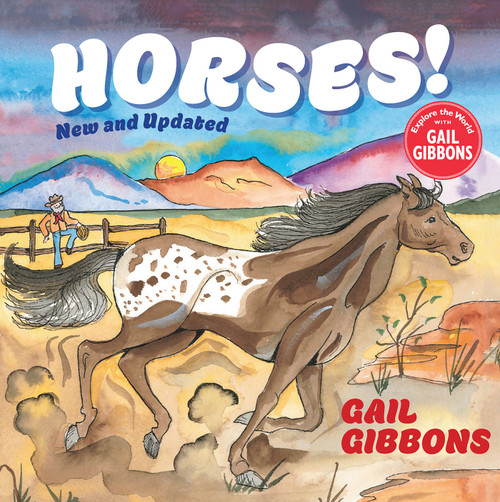 Horses! (New & Updated) by Gail Gibbons, 9780823457991