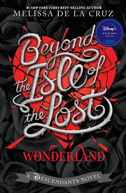 Beyond the Isle of the Lost by Melissa de la Cruz, 9781368081436