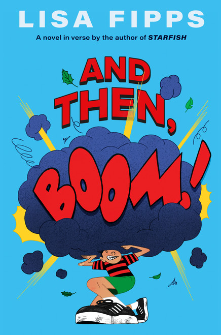 And Then, Boom! by Lisa Fipps, 9780593406328