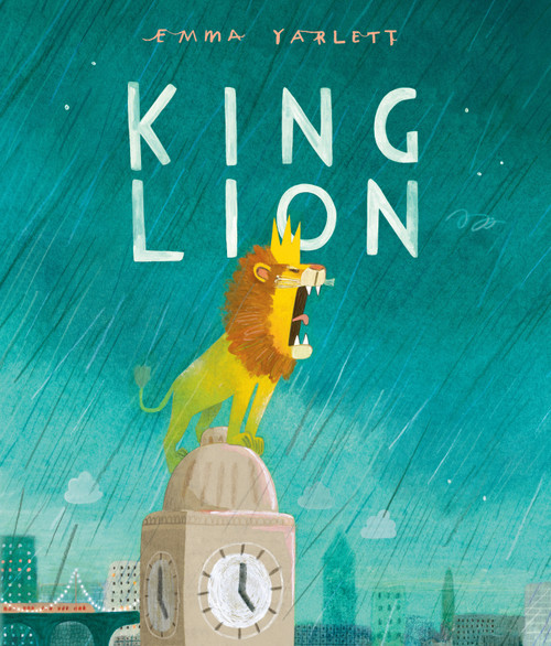King Lion by Emma Yarlett, Emma Yarlett, 9781536231496