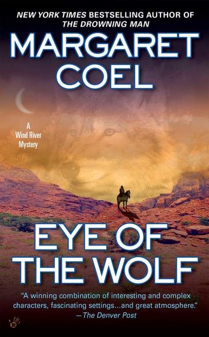 Eye of the Wolf by Margaret Coel, 9780425208090