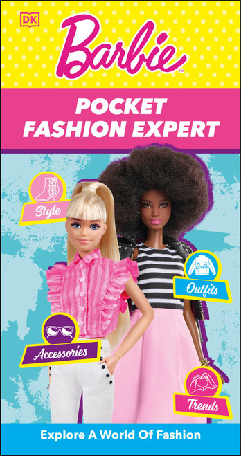 Barbie Pocket Fashion Expert by DK, 9780593840467