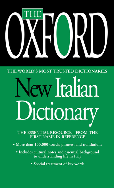 The Oxford New Italian Dictionary (The Essential Resource, Revised and Updated) by Oxford University Press, 9780425216736