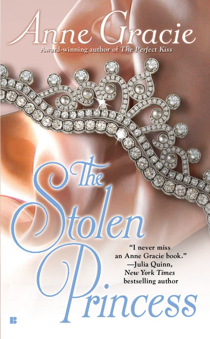The Stolen Princess by Anne Gracie, 9780425218983