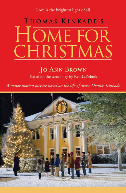 Thomas Kinkade's Home for Christmas by Jo Ann Brown, 9780425220634