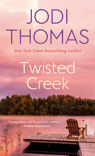 Twisted Creek by Jodi Thomas, 9780425220818